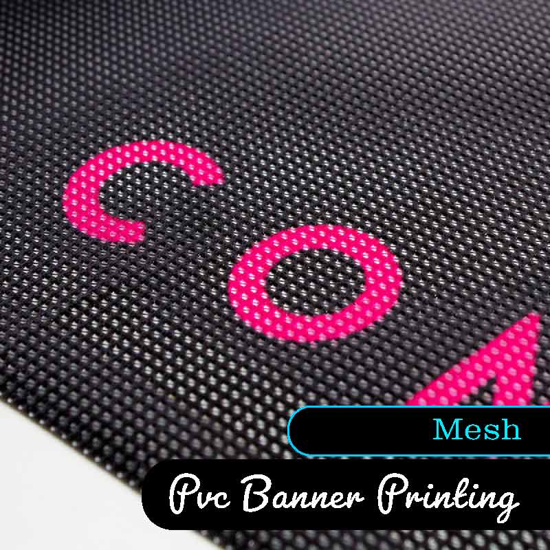 Mesh PVC Banner Printing - Printed PVC Mesh Banners